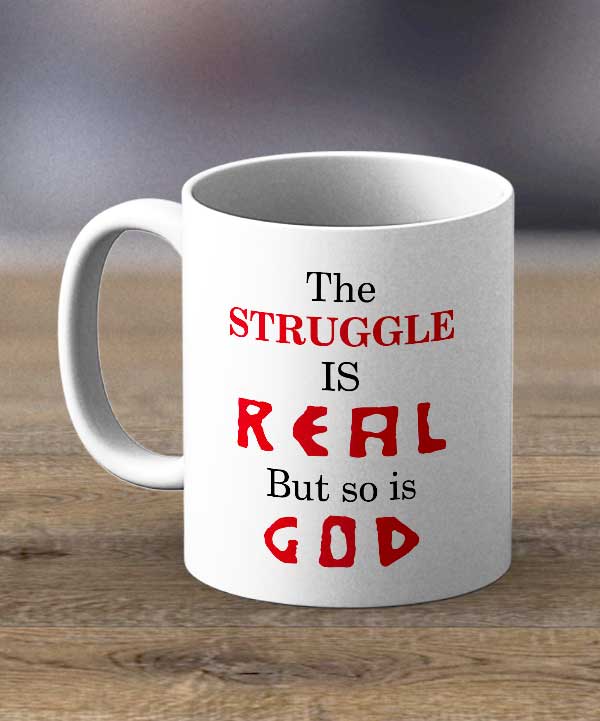 Cups & Mugs - The Struggle Is Real Print Mug