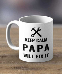 Keep Calm Papa Will Fixit Print Mug