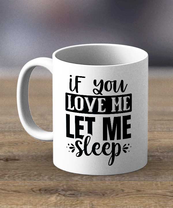 If You Love Me Print Mug