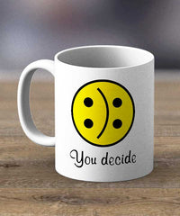 Coffee Cups & Mugs - You Decide Print Mug